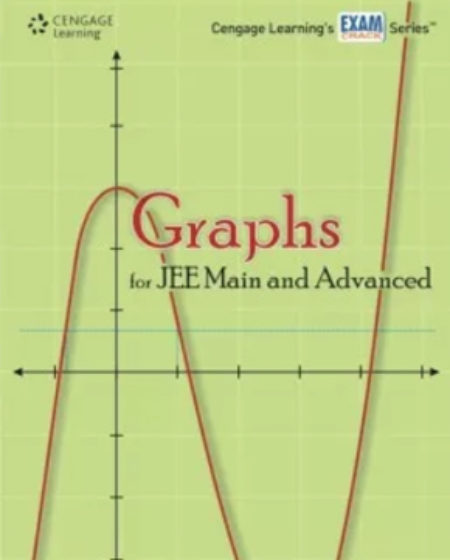 Graphs for JEE Main and Advanced by Ghanshyam Tewani